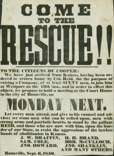 Announces Recruiting of at Least 60 Men to Join Col. Reid at Westport; Meeting to Be Held at Court House in Boonville to Combat Lawless Aggressions of Abolitionists in Kansas by Unknown